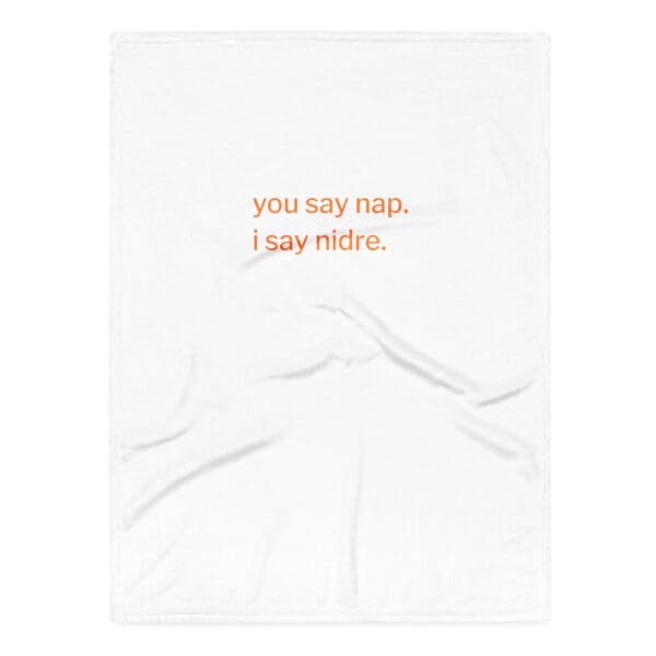 "You Say Nap. I Say Nidre" Throw Blanket - Image 3